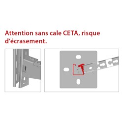 Cale CETA anti écrasement