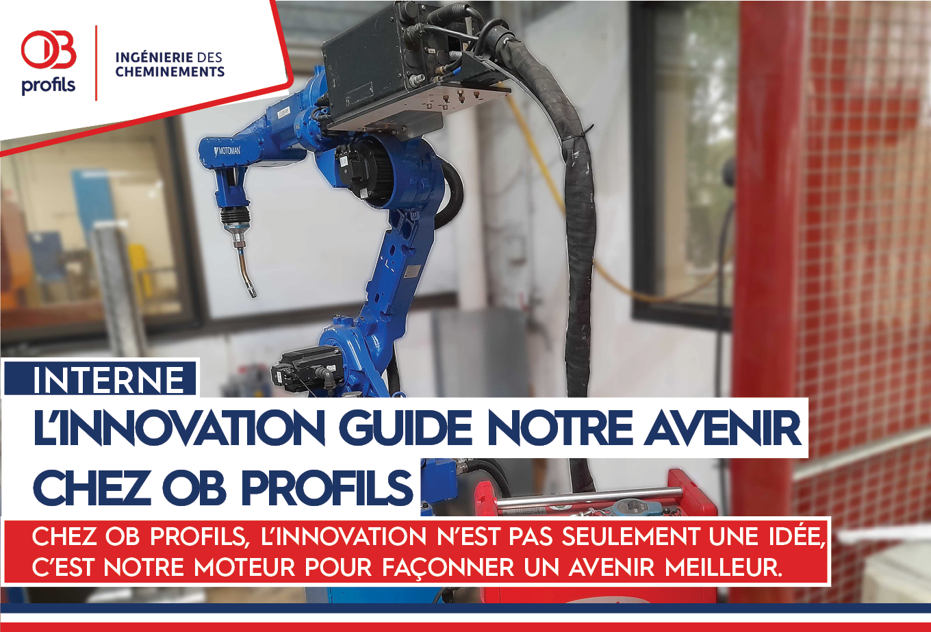 Chez OB Profils, l'innovation est notre moteur depuis deux décennies !